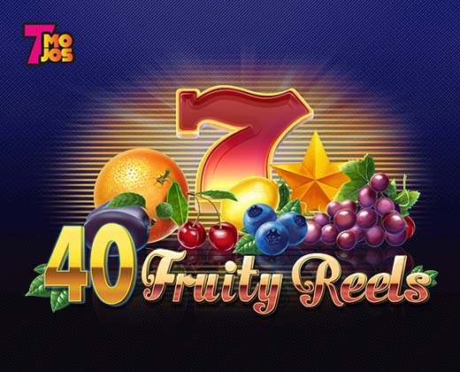 7mojos 40 Fruity Reels